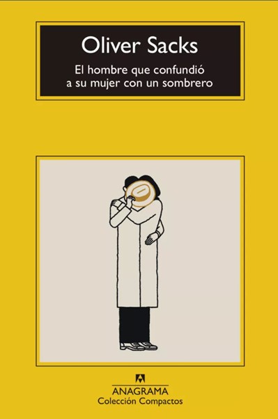 Portada del libro, El hombre que confundió a su mujer con un sombrero.